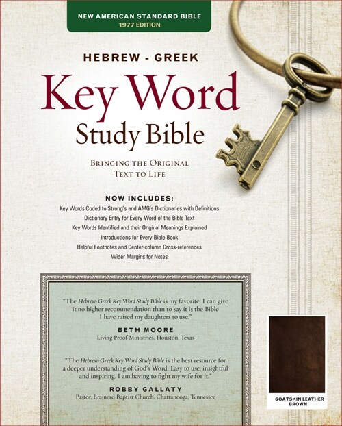 The Hebrew-Greek Key Word Study Bible: Nasb-77 Edition, Brown Genuine Goatskin (Leather)