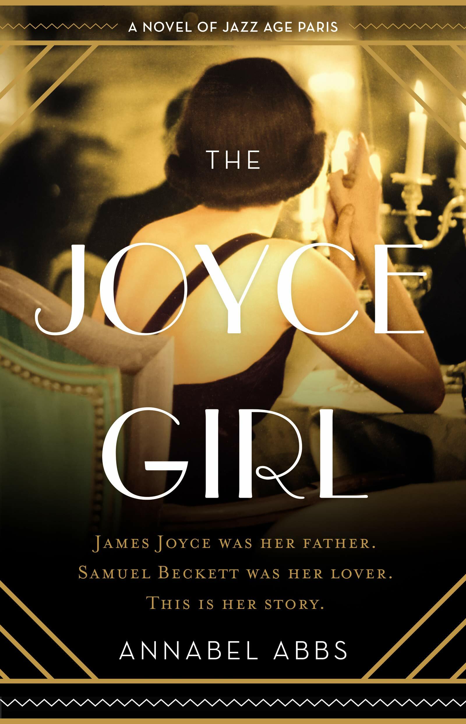 The Joyce Girl: A Novel of Jazz Age Paris (Paperback)