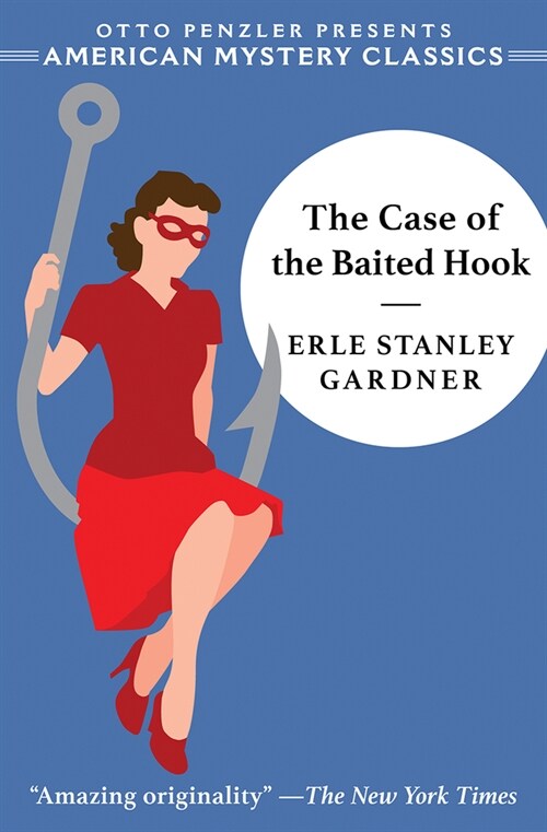 The Case of the Baited Hook: A Perry Mason Mystery (Paperback)
