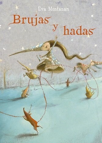 Brujas Y Hadas (Hardcover)