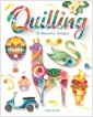 Quilling : 20 Beautiful Designs (Paperback) 표지