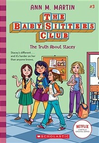 The Truth about Stacey (the Baby-Sitters Club, 3), Volume 3 (Paperback)