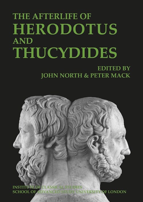 The Afterlife of Herodotus and Thucydides (Paperback)