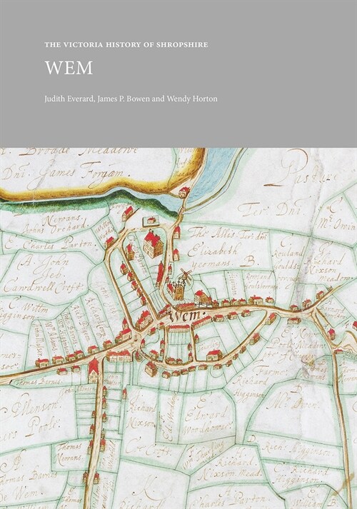 The Victoria History of Shropshire: Wem (Paperback)