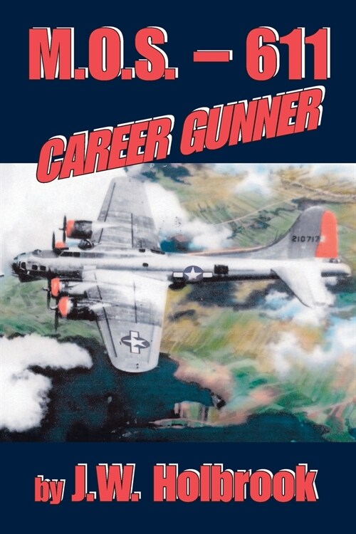 Mos 611 Career Gunner (Paperback)