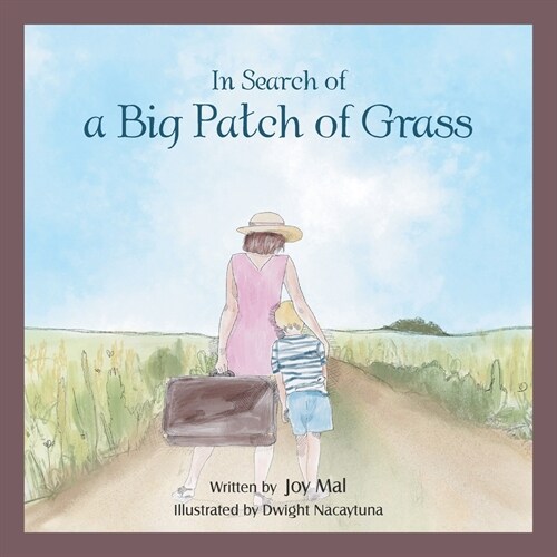 In Search of a Big Patch of Grass (Paperback)