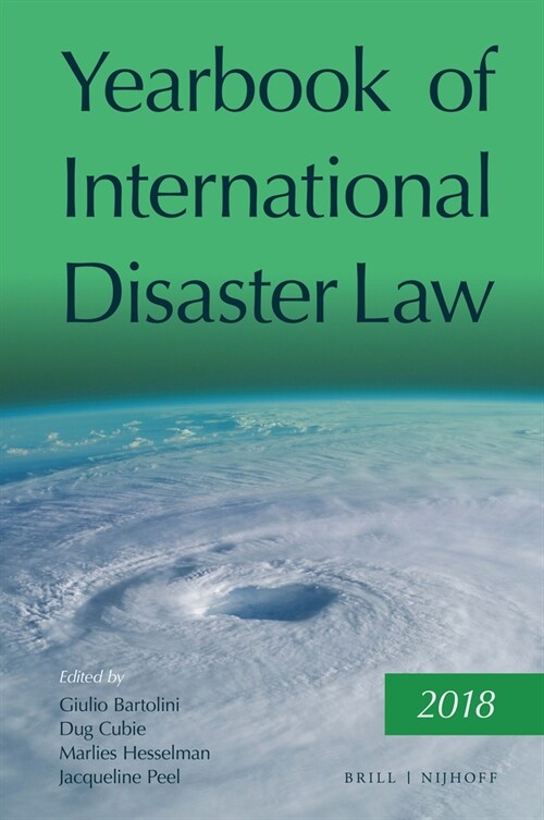 Yearbook of International Disaster Law: Volume 1 (2018) (Hardcover)