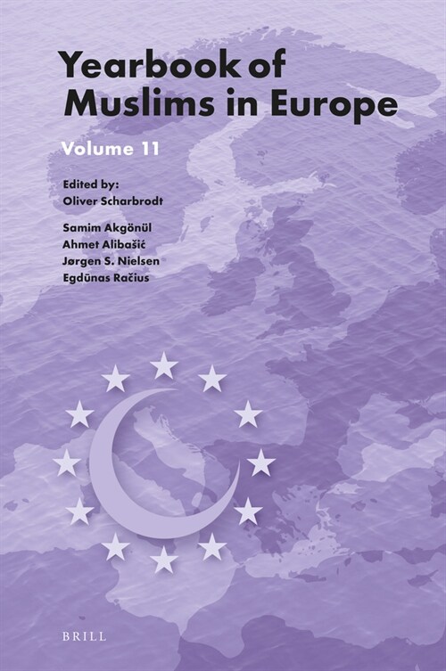 Yearbook of Muslims in Europe, Volume 11 (Hardcover)