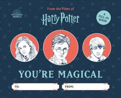 Harry Potter: Youre Magical: A Fill-In Book (Hardcover)