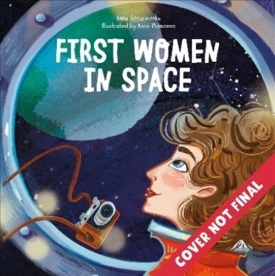 First Women in Space (Hardcover)