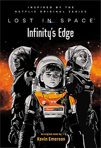 Lost in Space: Infinitys Edge (Hardcover)