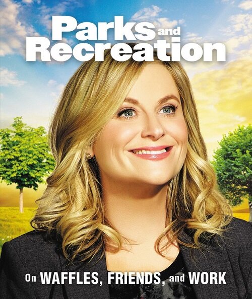 Parks and Recreation: On Waffles, Friends, and Work (Hardcover)