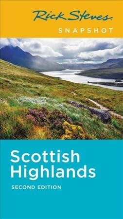 Rick Steves Snapshot Scottish Highlands (Paperback, 2)