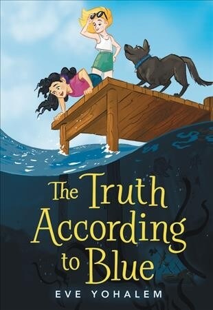 The Truth According to Blue (Hardcover)