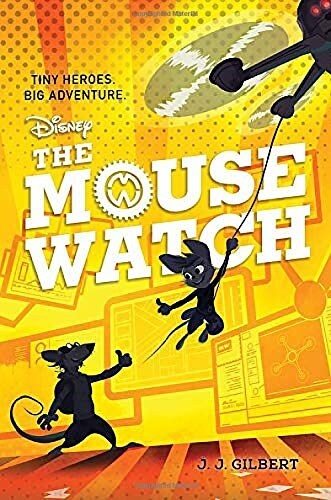 Mouse Watch, The-The Mouse Watch, Book 1 (Hardcover)