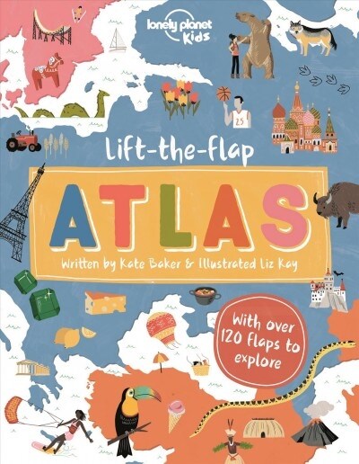 Lonely Planet Kids Lift-The-Flap Atlas (Hardcover)