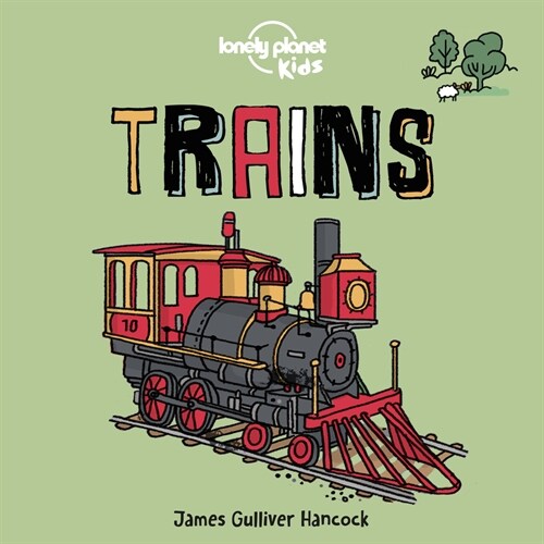 Lonely Planet Kids Trains (Board Books)