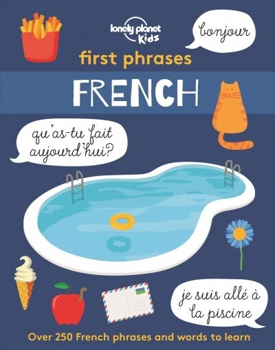 Lonely Planet Kids First Phrases - French (Paperback)