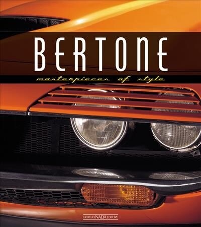 Bertone: Masterpieces of Style (Hardcover)