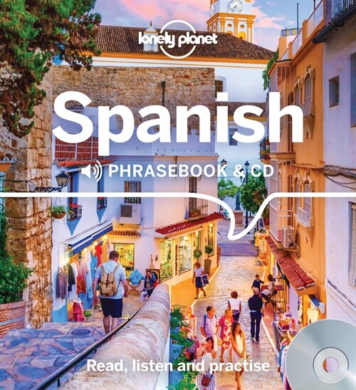 Lonely Planet Spanish Phrasebook and CD 4 (Paperback, 4)