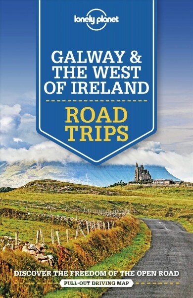 Lonely Planet Galway & the West of Ireland Road Trips (Paperback)