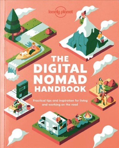 Lonely Planet the Digital Nomad Handbook (Paperback)