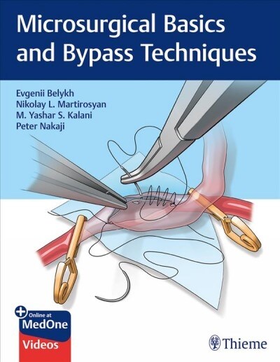 Microsurgical Basics and Bypass Techniques (Spiral)