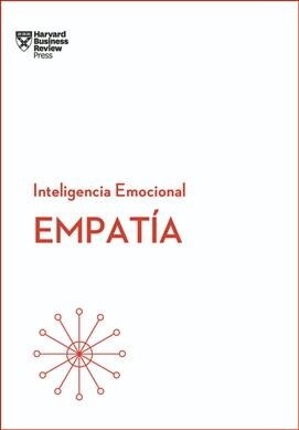 Empat?. Serie Inteligencia Emocional HBR (Empathy Spanish Edition) (Paperback)