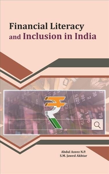 Financial Literacy and Inclusion in India (Hardcover)