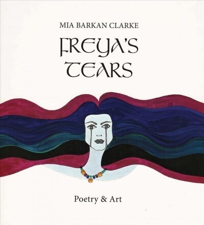 Freyas Tears (Paperback)