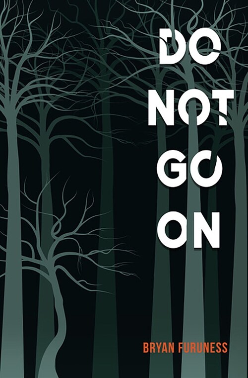 Do Not Go on (Paperback)