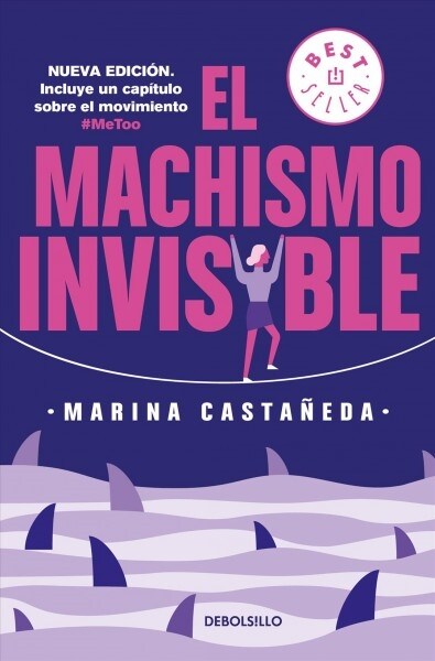 El Machismo Invisible (Regresa) (Paperback)