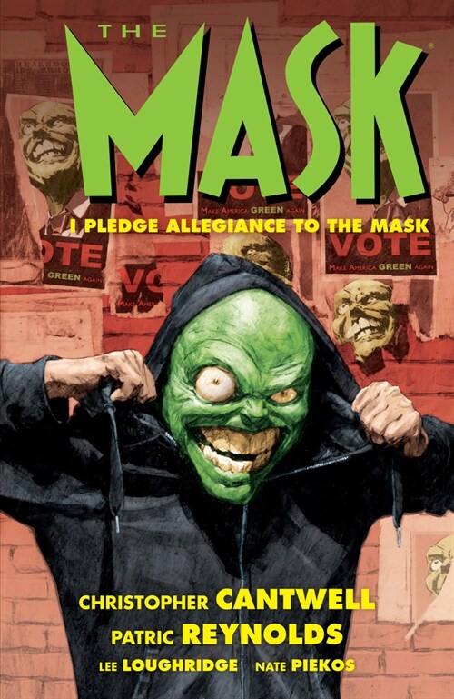 The Mask: I Pledge Allegiance to the Mask (Paperback)