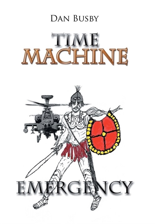 Time Machine Emergency (Hardcover)