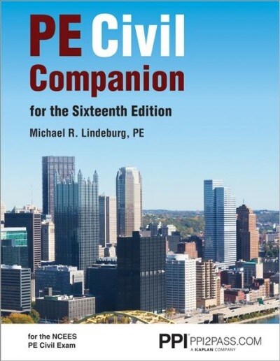 Ppi Pe Civil Companion for the Sixteenth Edition - A Supportive Resource Guide for the Ncees Pe Civil Exam (Paperback)