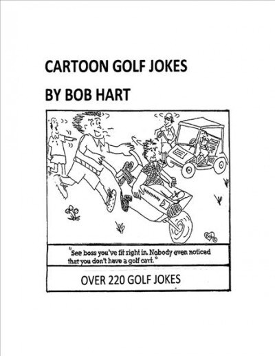 Robert Harts Cartoon Golf Jokes: Volume 1 (Paperback)
