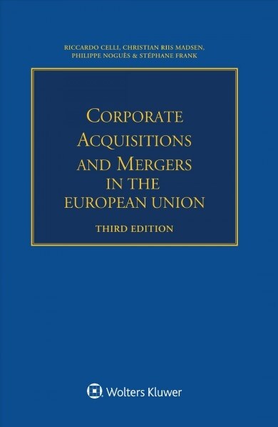 Corporate Acquisitions and Mergers in the European Union (Paperback, 3)