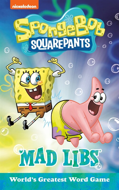 Spongebob Squarepants Mad Libs: Worlds Greatest Word Game (Paperback)