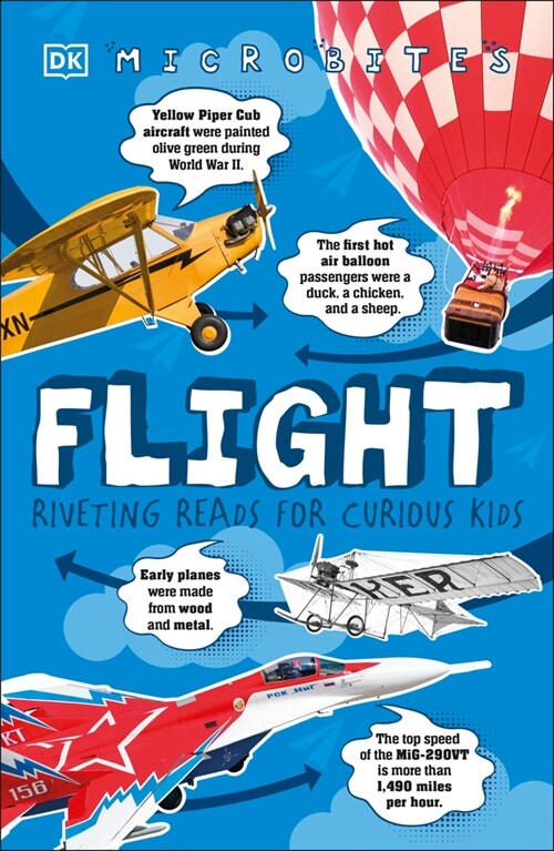 Microbites: Flight: Riveting Reads for Curious Kids (Paperback)