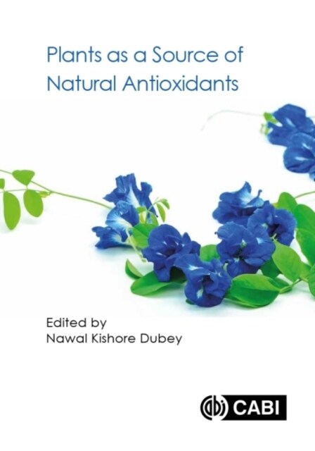 Plants As a Source of Natural Antioxidants (Paperback)