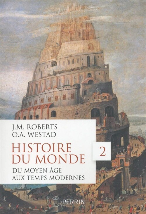 Histoire du monde 02 (Paperback)