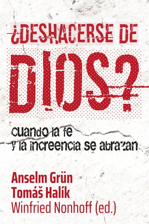 DESHACERSE DE DIOS (Book)