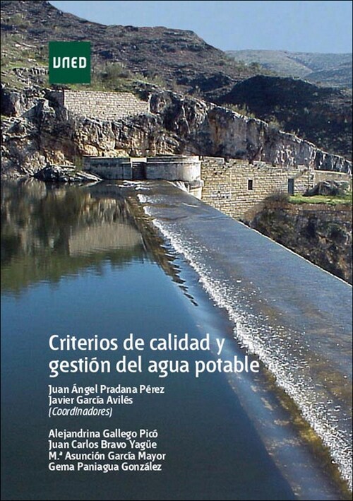 CRITERIOS DE CALIDAD Y GESTION DEL AGUA POTABLE (Paperback)