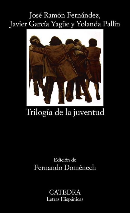 TRILOGIA DE LA JUVENTUD (Paperback)