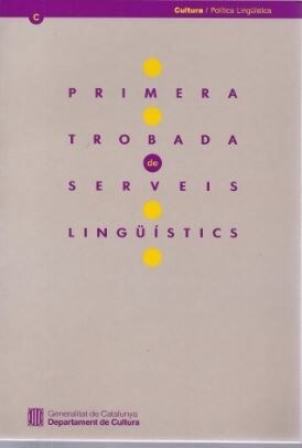 TROBADA DE SERVEIS LING？ISTICS/PRIMERA (Book)