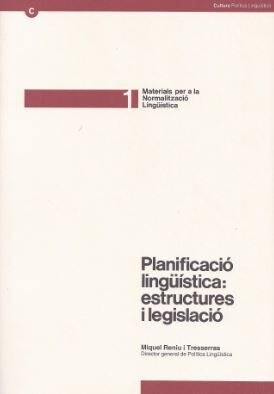 PLANIFICACIO LING？ISTICA: ESTRUCTURES I LEGISLACIO (Book)