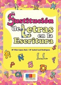 SUSTITUCION DE LETRAS EN LA ESCRITURA (Book)