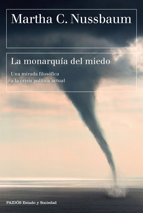 MONARQUIA DEL MIEDO,LA (Paperback)