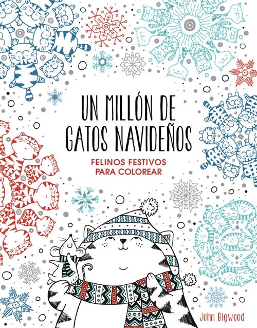 UN MILLON DE GATOS NAVIDENOS: FELINOS FEST (Paperback)