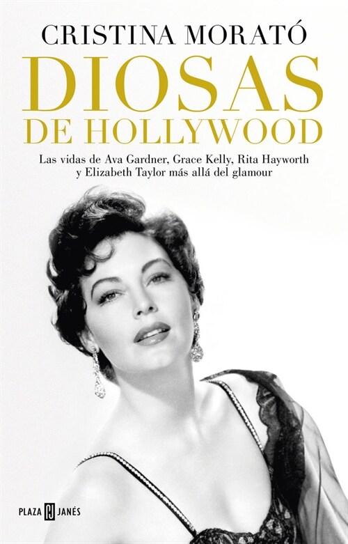 Diosas de Hollywood / Hollywood Goddesses (Hardcover)